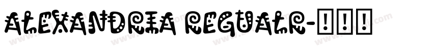 ALexandria regualr字体转换